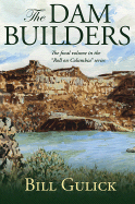 The Dam Builders