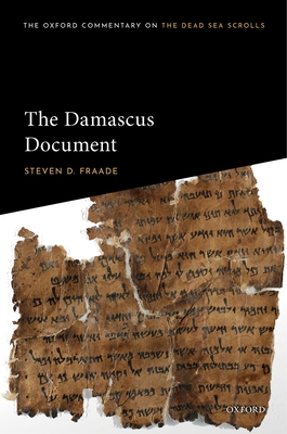 The Damascus Document - Fraade, Steven D.