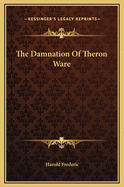 The Damnation Of Theron Ware