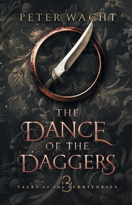 The Dance of the Daggers - Wacht