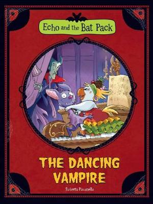The Dancing Vampire - Pavanello, Roberto, and Zeni, Marco (Translated by)