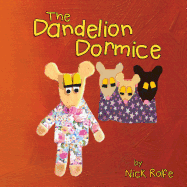 The Dandelion Dormice: A Story of Cultural Acceptance