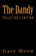 The Dandy: A Short Story Collection