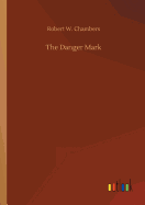 The Danger Mark