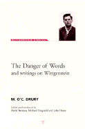 The Danger of Words and Writings on Wittgenstein