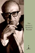 The Daniel J. Boorstin Reader - Boorstin, Daniel J