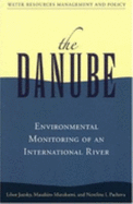 The Danube: Environmental Monitoring of an International River