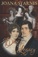 The Darcy Legacy: A Pride and Prejudice Variation