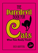 The Daredevil Book for Cats - Griffiths, Nick