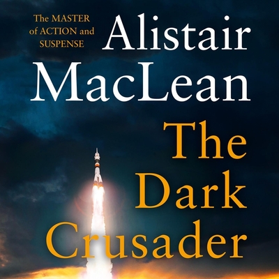 The Dark Crusader - MacLean, Alistair