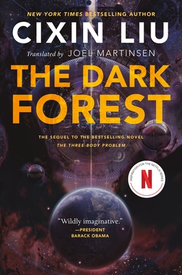The Dark Forest - Liu, Cixin, and Martinsen, Joel (Translated by)