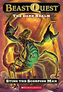 The Dark Realm: Sting the Scorpion Man