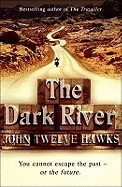 The Dark River: a powerful and thought-provoking thriller that will leave you questioning everything