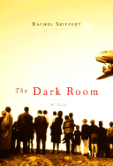 The Dark Room - Seiffert, Rachel