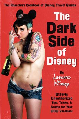 The Dark Side of Disney - Kinsey, Leonard