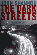 The Dark Streets