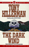 The Dark Wind - Hillerman, Tony, and Silverbird, Gil (Read by)