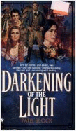 The Darkening of the Light - Block, Paul