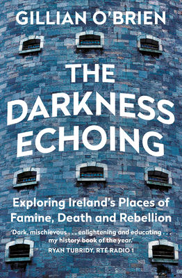 The Darkness Echoing - O'Brien, Gillian