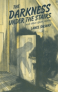 The Darkness Under the Stairs: And Other Ghost Stories