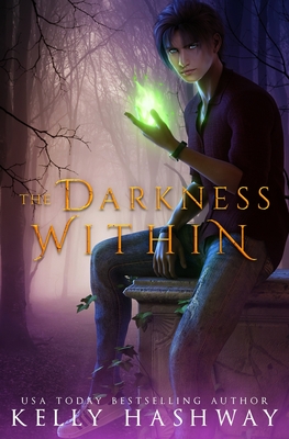 The Darkness Within - Hashway, Kelly