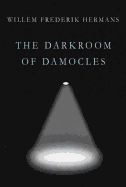 The Darkroom of Damocles