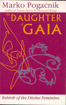 The Daughter of Gaia - Pogacnik, Marko