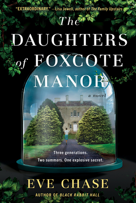 The Daughters of Foxcote Manor - Chase, Eve