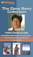 The Dave Barry Collection - Barry, Dave, and Hill, Dick (Read by)