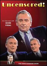 The David Susskind Show: Uncensored! - An Interview with Gore Vidal - 