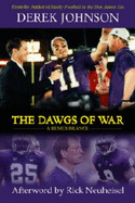 The Dawgs of War: a Remembrance