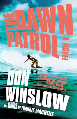 The Dawn Patrol - Winslow, Don