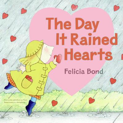 The Day It Rained Hearts - 