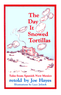 The Day It Snowed Tortillas