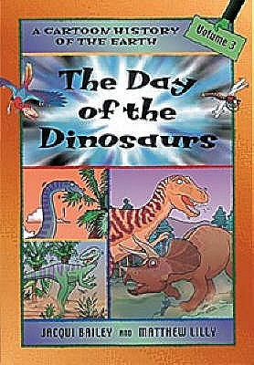 The Day of the Dinosaurs - Bailey, Jacqui