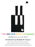 The Day Our World Changed: Children's Art of 9/11
