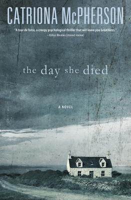 The Day She Died - McPherson, Catriona