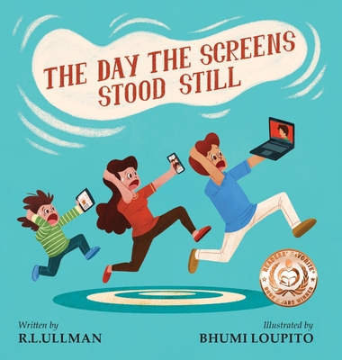 The Day the Screens Stood Still - Ullman, R L