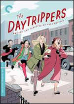 The Daytrippers [Criterion Collection] - Greg Mottola