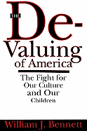 The De-Valuing of America
