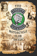 The Deacons of Deadwood Motorcycle Club