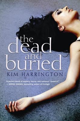 The Dead and Buried - Harrington, Kim