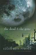 The Dead and the Gone, 2