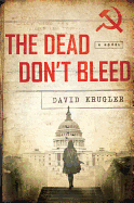 The Dead Don't Bleed