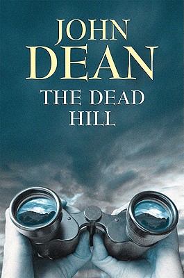 The Dead Hill - Dean, John