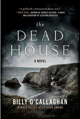 The Dead House - O'Callaghan, Billy