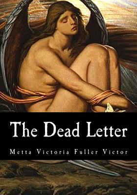 The Dead Letter - Fuller Victor, Metta Victoria