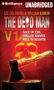 The Dead Man Volume 1: Face of Evil, Ring of Knives, Hell in Heaven