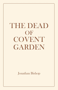 The Dead of Covent Garden
