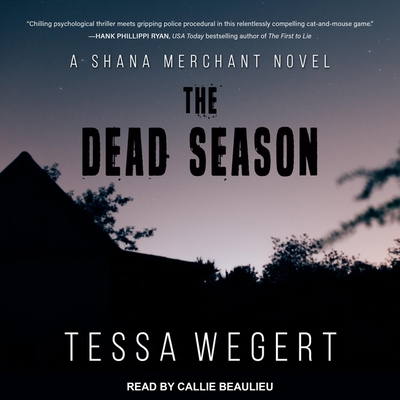 The Dead Season - Beaulieu, Callie (Read by), and Wegert, Tessa